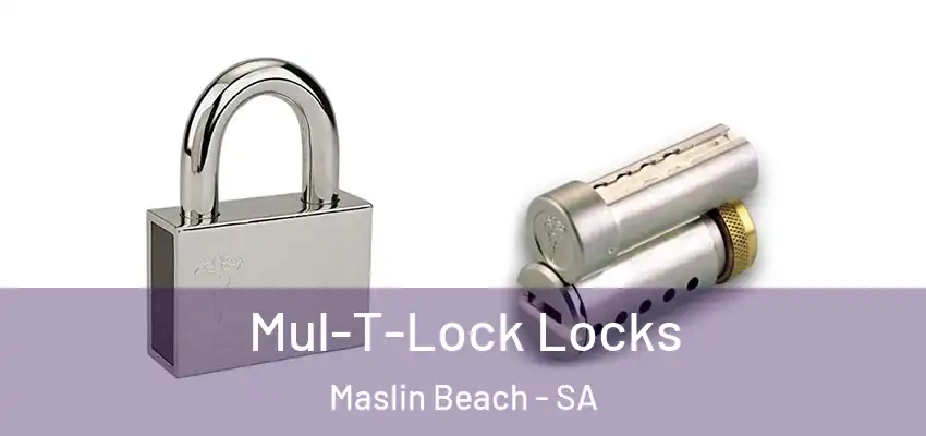 Mul-T-Lock Locks Maslin Beach - SA