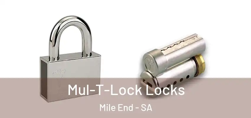 Mul-T-Lock Locks Mile End - SA