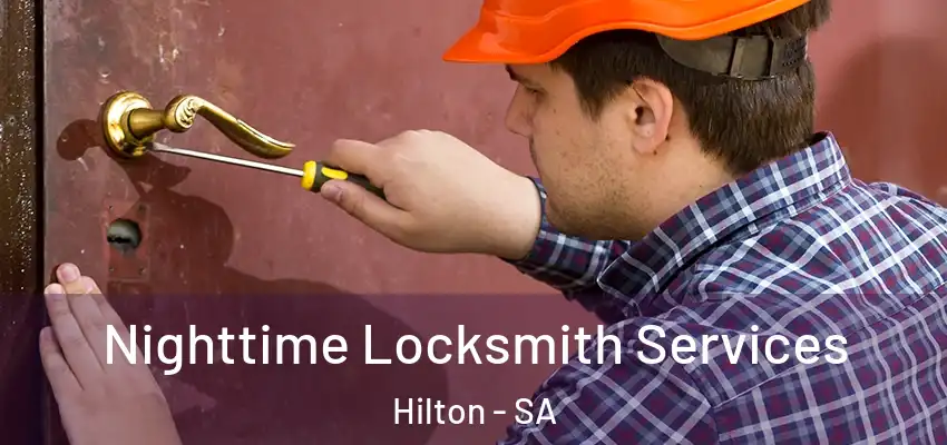 Nighttime Locksmith Services Hilton - SA