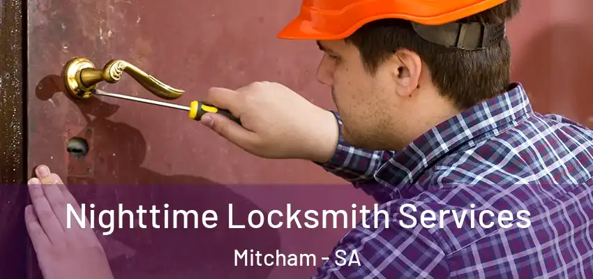 Nighttime Locksmith Services Mitcham - SA