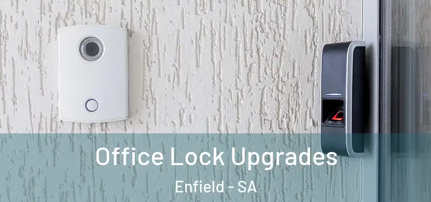 Office Lock Upgrades Enfield - SA