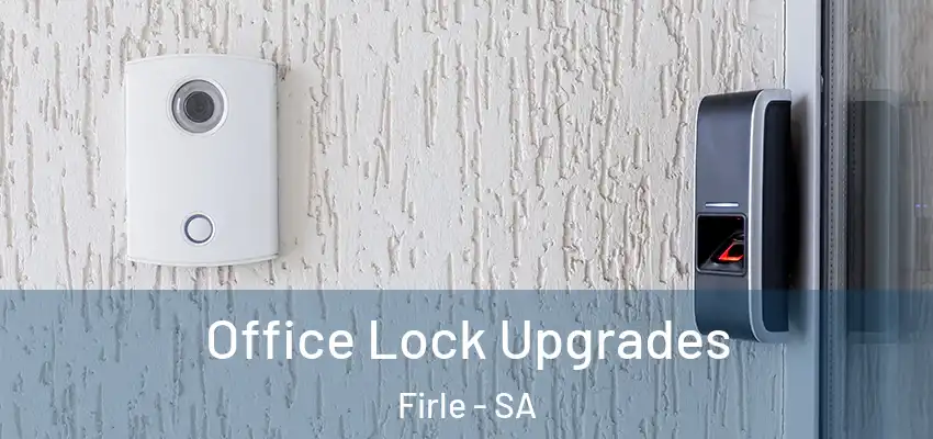 Office Lock Upgrades Firle - SA