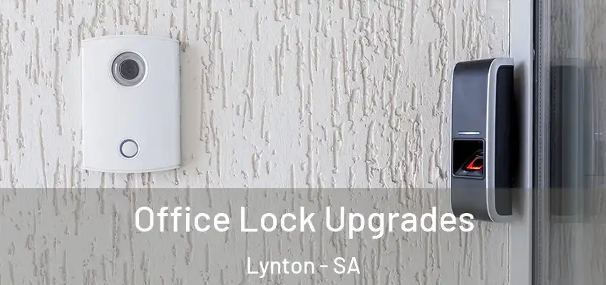 Office Lock Upgrades Lynton - SA