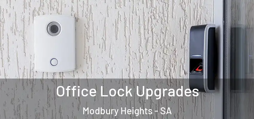  Office Lock Upgrades Modbury Heights - SA