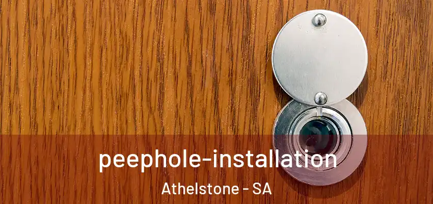  peephole-installation Athelstone - SA
