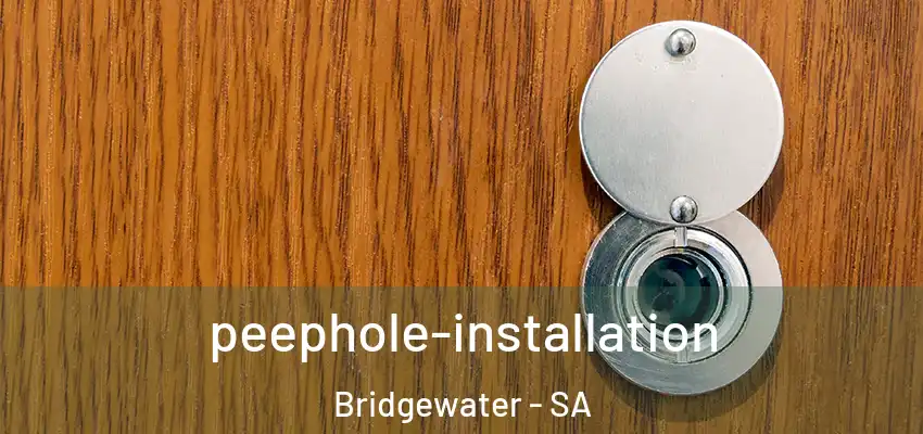  peephole-installation Bridgewater - SA