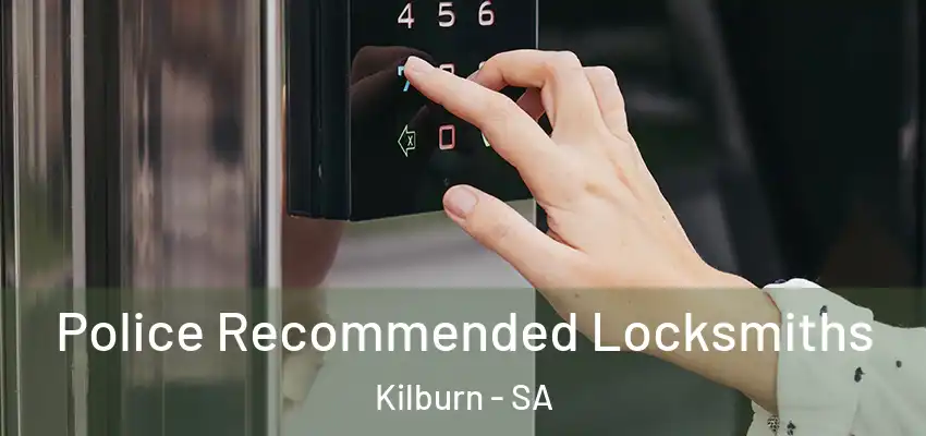  Police Recommended Locksmiths Kilburn - SA