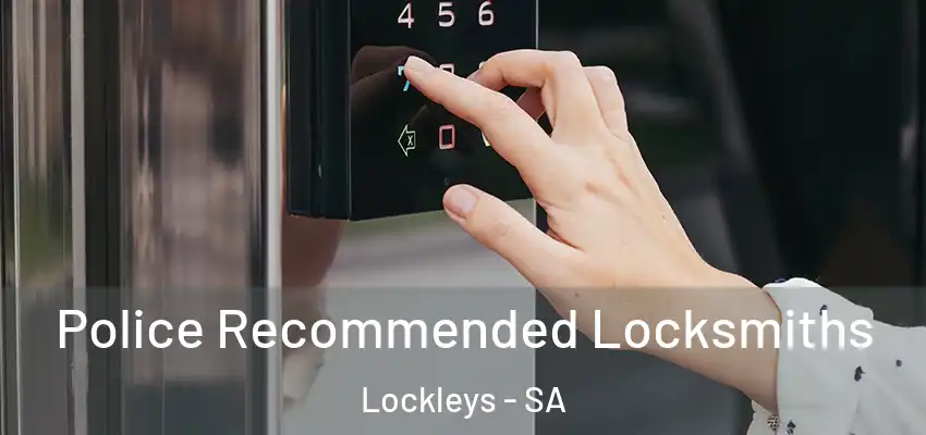 Police Recommended Locksmiths Lockleys - SA