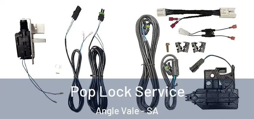 Pop Lock Service Angle Vale - SA