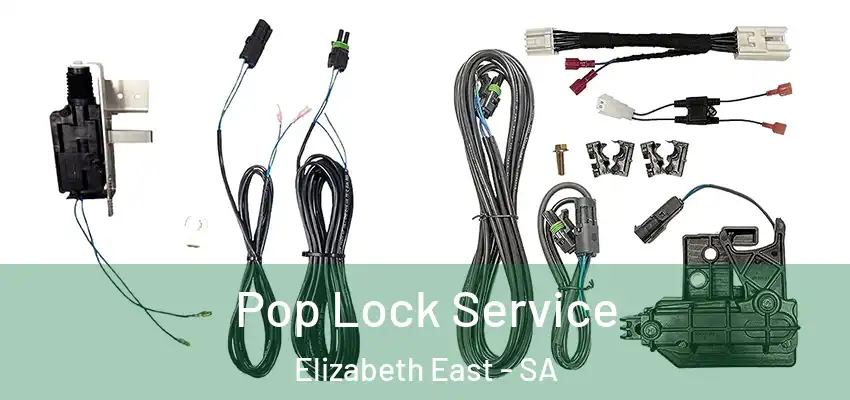 Pop Lock Service Elizabeth East - SA