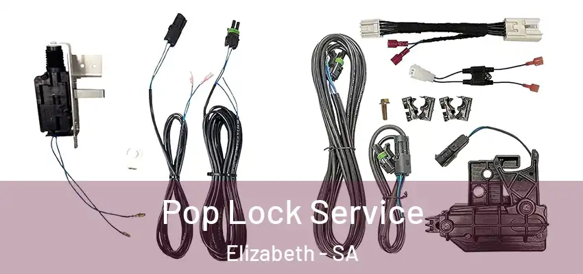 Pop Lock Service Elizabeth - SA