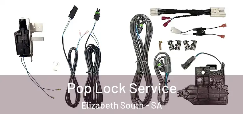 Pop Lock Service Elizabeth South - SA