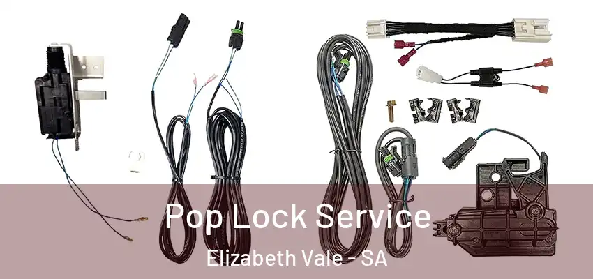  Pop Lock Service Elizabeth Vale - SA