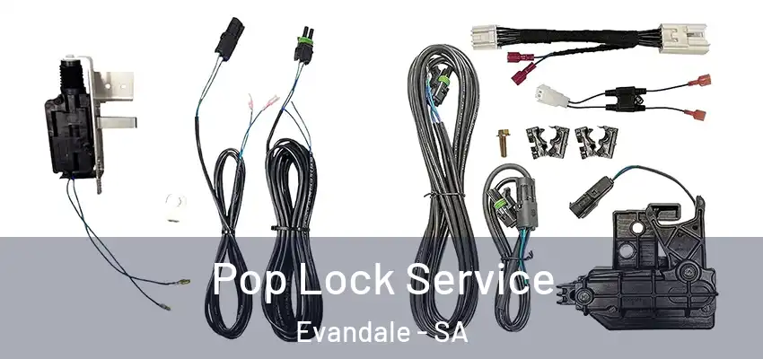 Pop Lock Service Evandale - SA