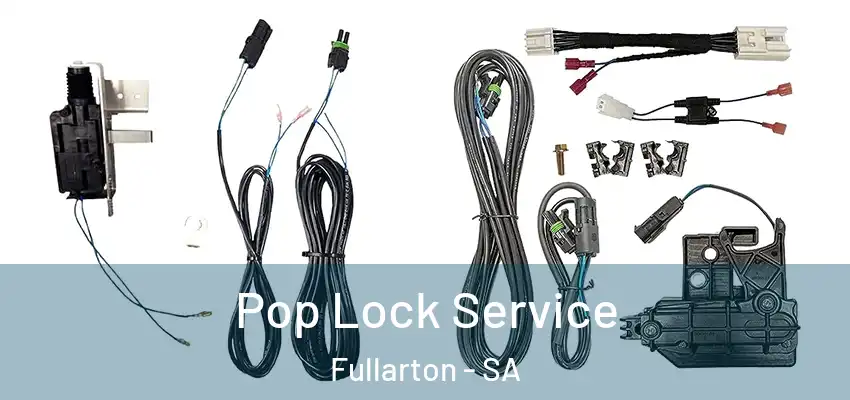 Pop Lock Service Fullarton - SA