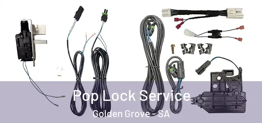 Pop Lock Service Golden Grove - SA