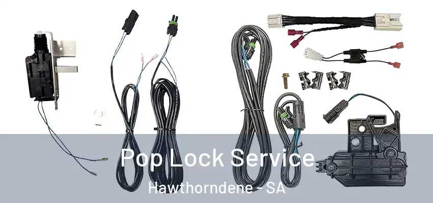 Pop Lock Service Hawthorndene - SA