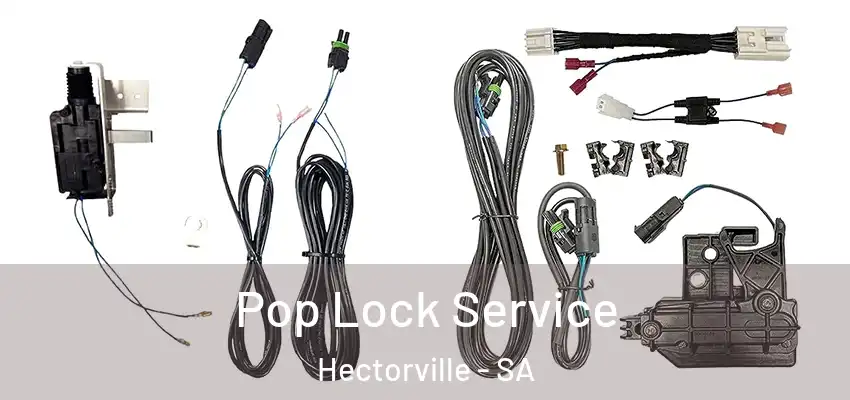 Pop Lock Service Hectorville - SA