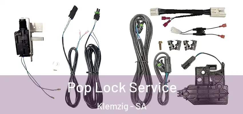 Pop Lock Service Klemzig - SA