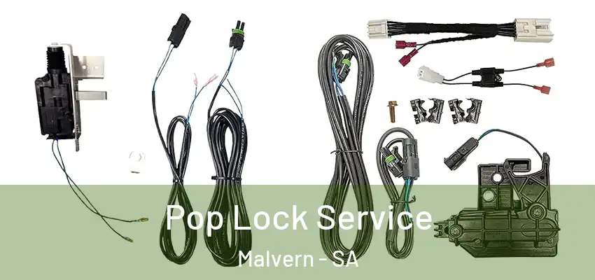 Pop Lock Service Malvern - SA