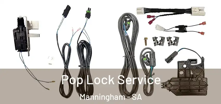 Pop Lock Service Manningham - SA