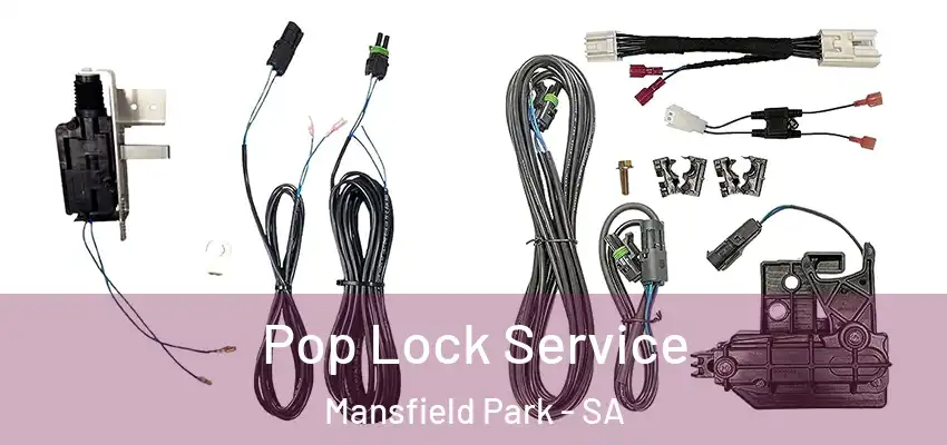  Pop Lock Service Mansfield Park - SA