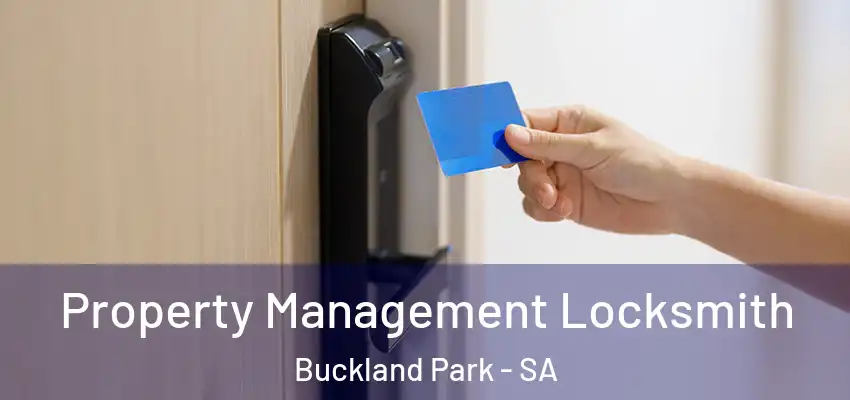 Property Management Locksmith Buckland Park - SA