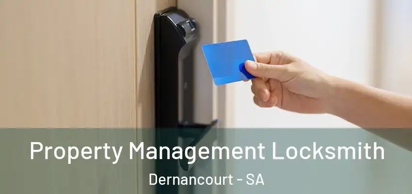 Property Management Locksmith Dernancourt - SA