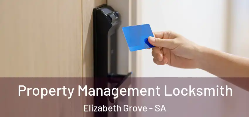 Property Management Locksmith Elizabeth Grove - SA