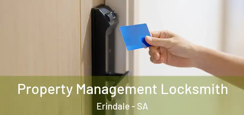 Property Management Locksmith Erindale - SA