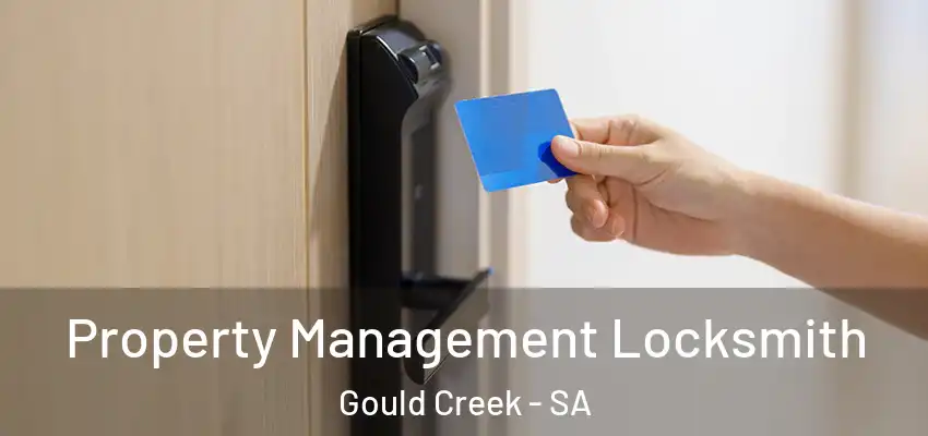 Property Management Locksmith Gould Creek - SA