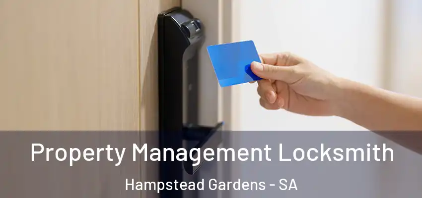 Property Management Locksmith Hampstead Gardens - SA