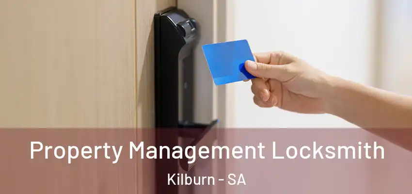 Property Management Locksmith Kilburn - SA