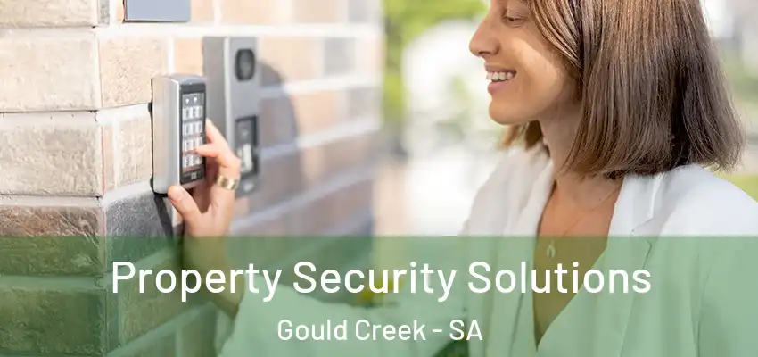 Property Security Solutions Gould Creek - SA