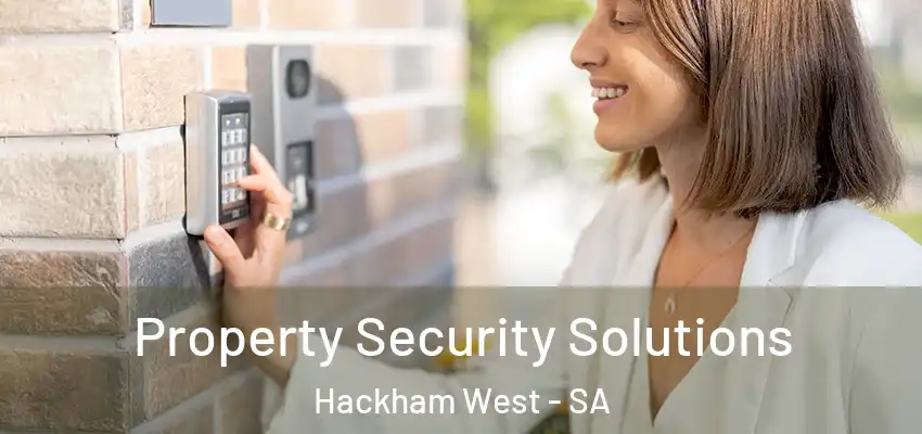 Property Security Solutions Hackham West - SA