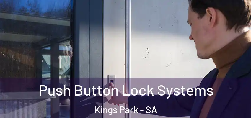  Push Button Lock Systems Kings Park - SA