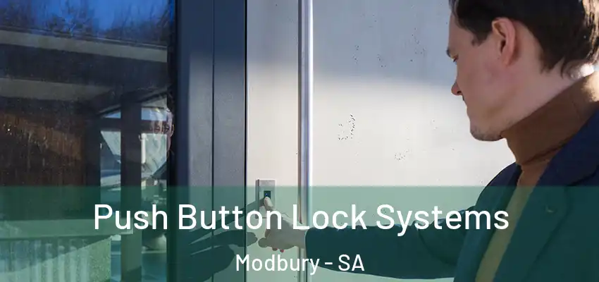 Push Button Lock Systems Modbury - SA