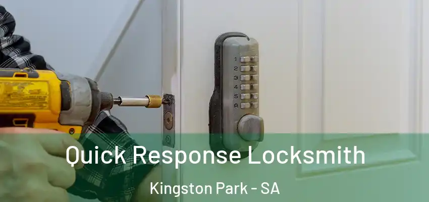 Quick Response Locksmith Kingston Park - SA