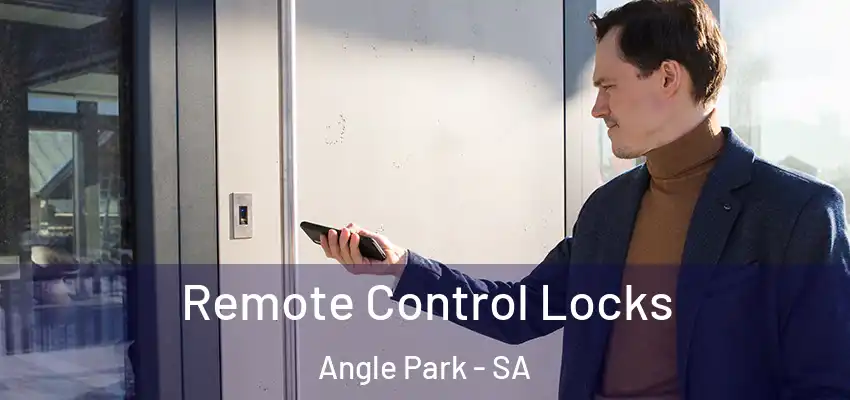 Remote Control Locks Angle Park - SA
