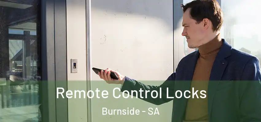 Remote Control Locks Burnside - SA