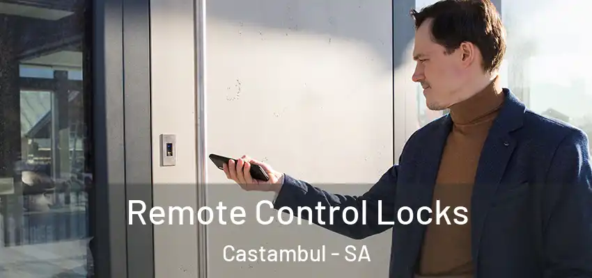 Remote Control Locks Castambul - SA