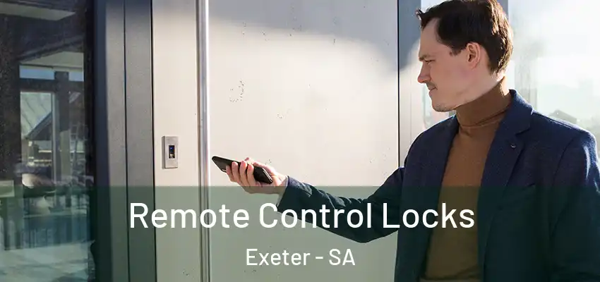Remote Control Locks Exeter - SA
