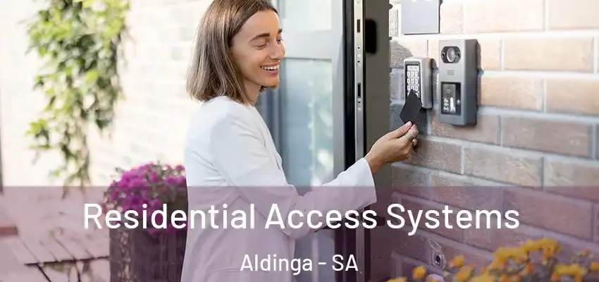 Residential Access Systems Aldinga - SA
