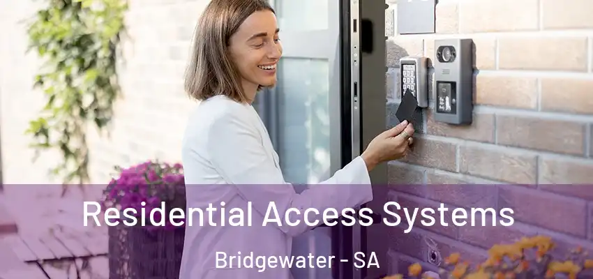 Residential Access Systems Bridgewater - SA