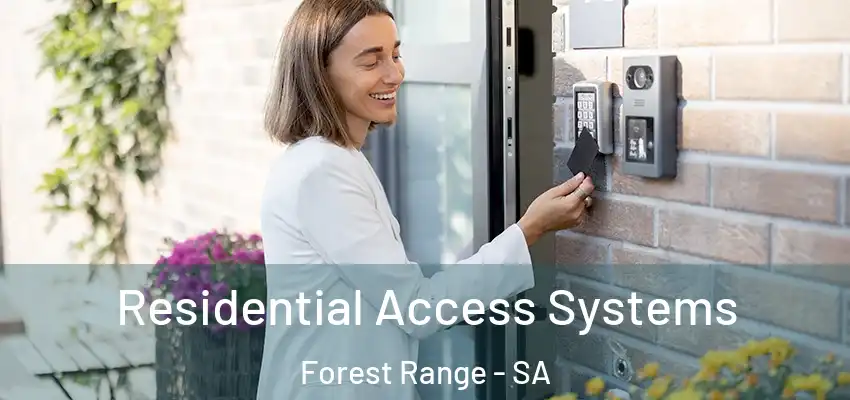  Residential Access Systems Forest Range - SA