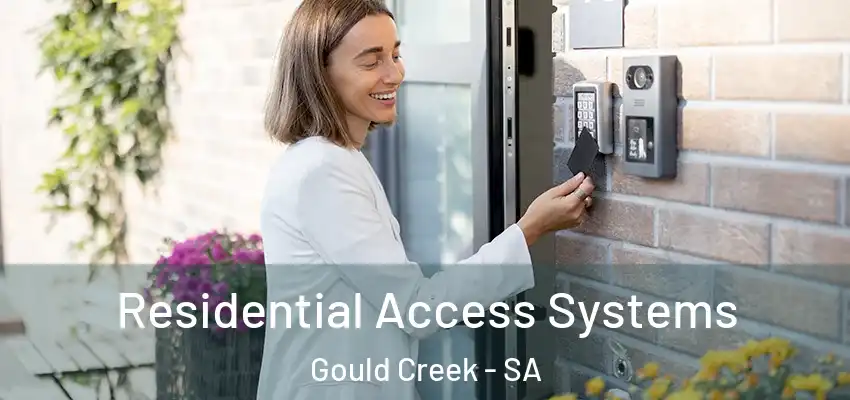  Residential Access Systems Gould Creek - SA