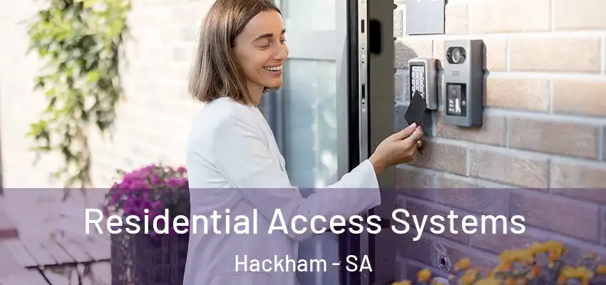 Residential Access Systems Hackham - SA