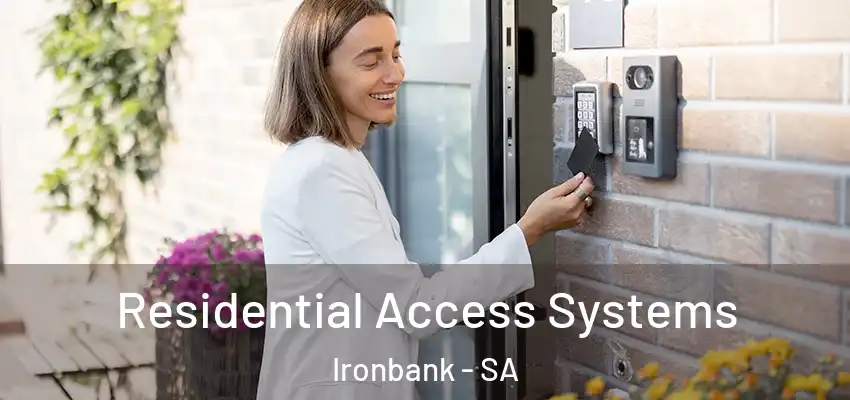 Residential Access Systems Ironbank - SA