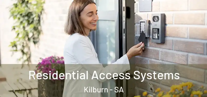  Residential Access Systems Kilburn - SA