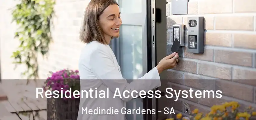 Residential Access Systems Medindie Gardens - SA